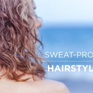 sweat-proof hairstyles hairatin hair fibers summer days easy summer hairstyles